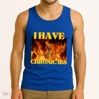 I Have Chronic Ibs Funny Cool Hard Skeleton Meme Tank Top thumb 3