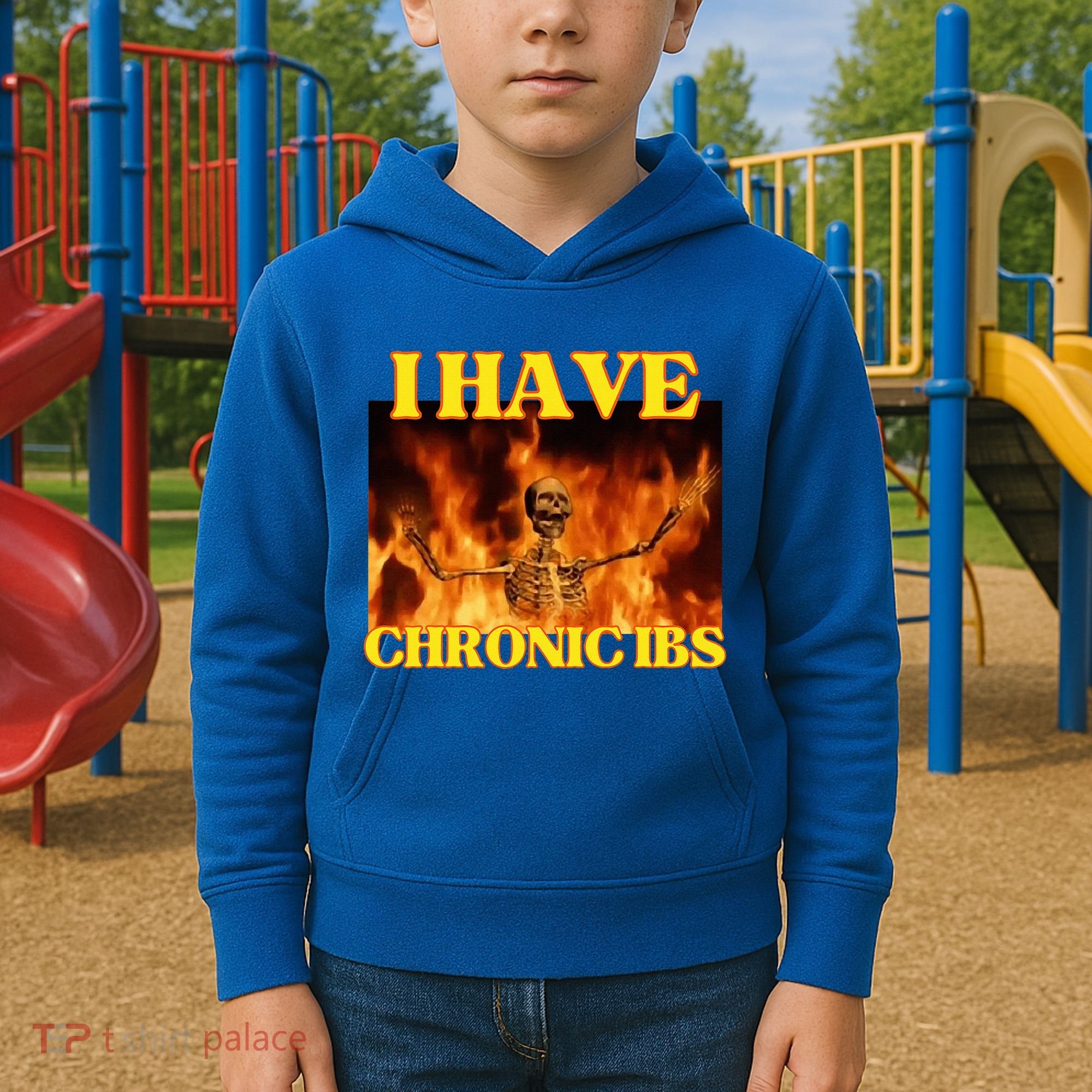 I Have Chronic Ibs Funny Cool Hard Skeleton Meme Kids Hoodie