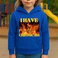 I Have Chronic Ibs Funny Cool Hard Skeleton Meme Kids Hoodie thumb 3