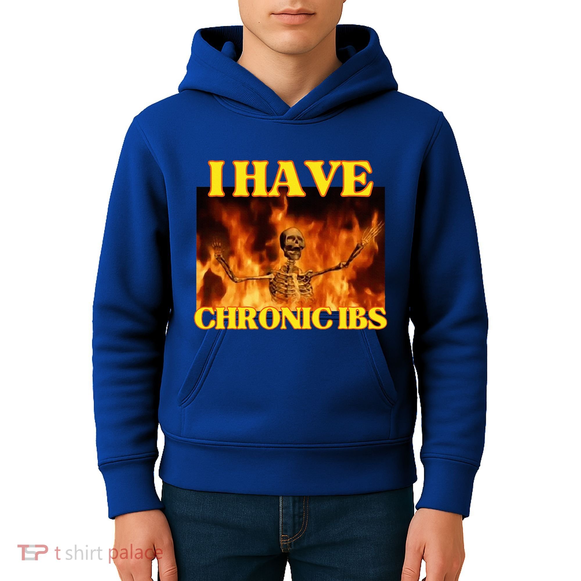 I Have Chronic Ibs Funny Cool Hard Skeleton Meme Kids Hoodie