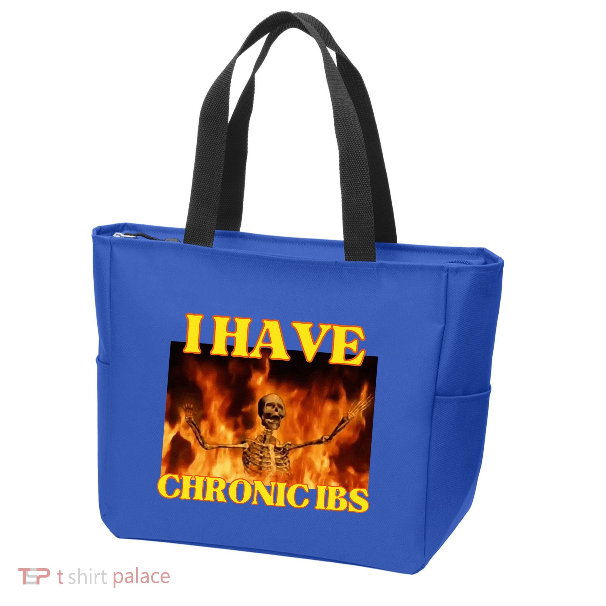 I Have Chronic Ibs Funny Cool Hard Skeleton Meme Tote Bag