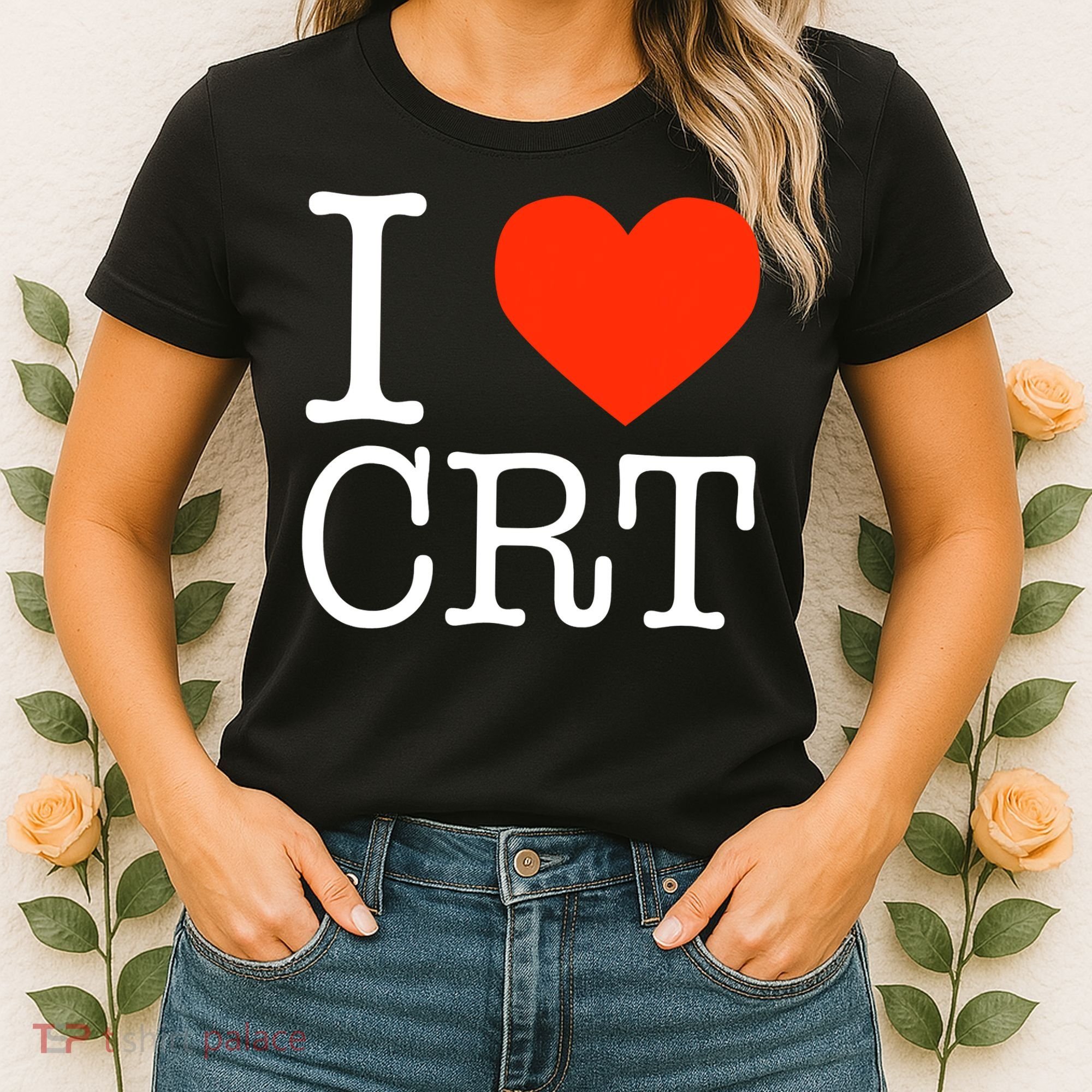 I Heart CRT Critical Race Theory Racial Justice BLM Women's T-Shirt