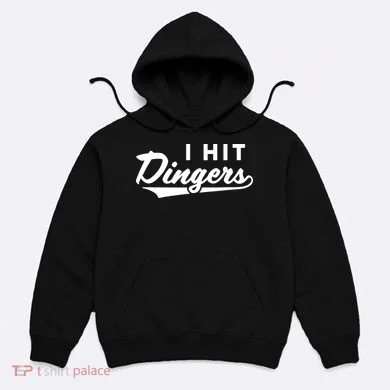I Hit Dingers Hoodie