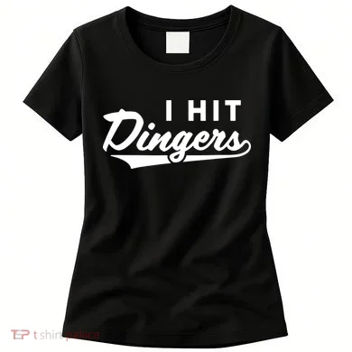 I Hit Dingers Women's T-Shirt