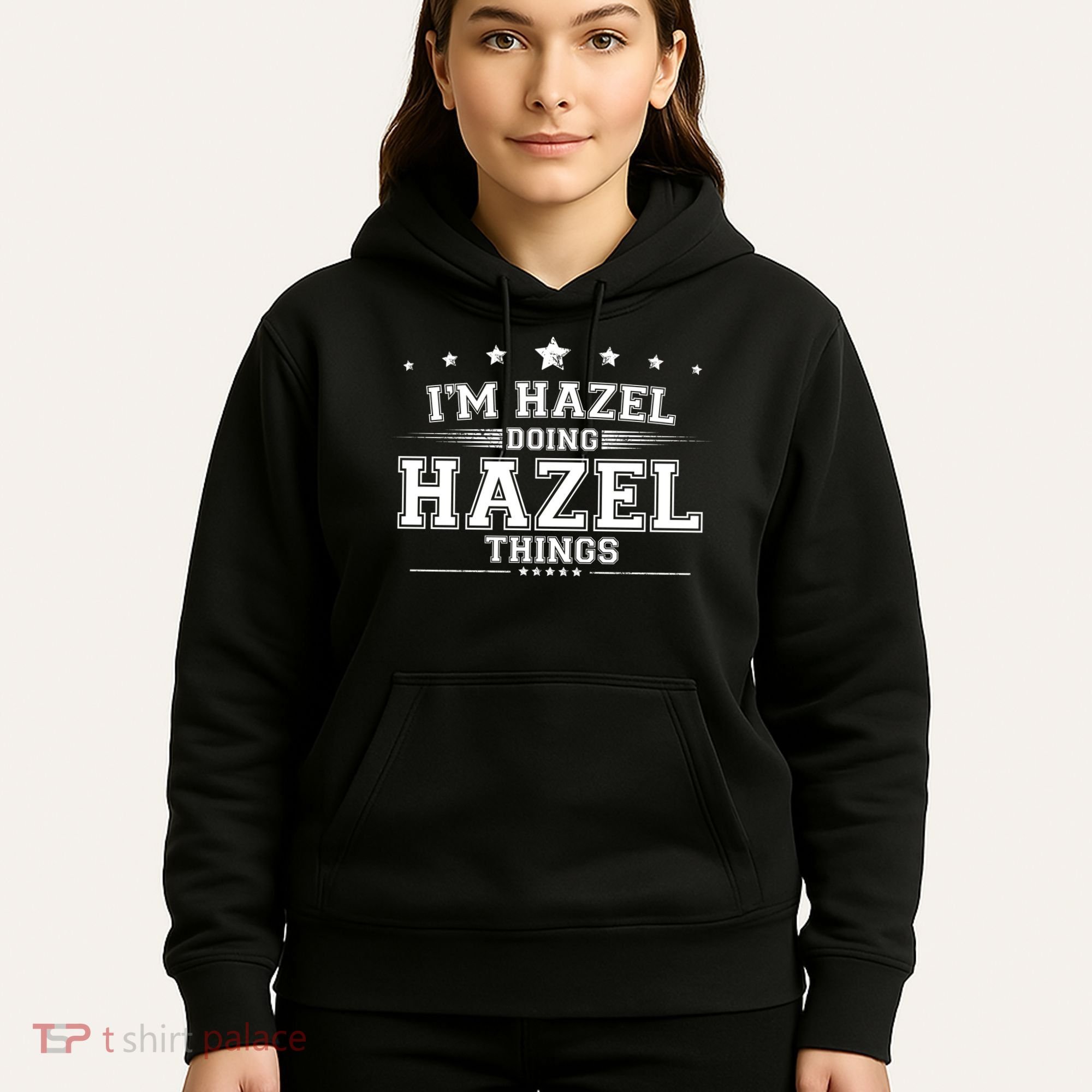 Im Hazel Doing Hazel Things Hoodie