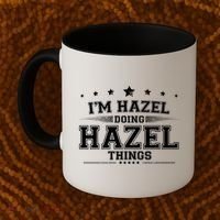 Im Hazel Doing Hazel Things Coffee Mug thumb 2
