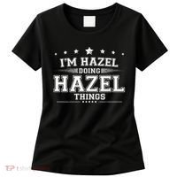 Im Hazel Doing Hazel Things Women's T-Shirt thumb 0