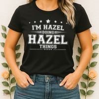 Im Hazel Doing Hazel Things Women's T-Shirt thumb 2