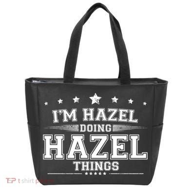 Im Hazel Doing Hazel Things Tote Bag