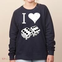 I Heart Dice Rolling Playing Betting Gambling Love Women's Sweatshirt thumb 0