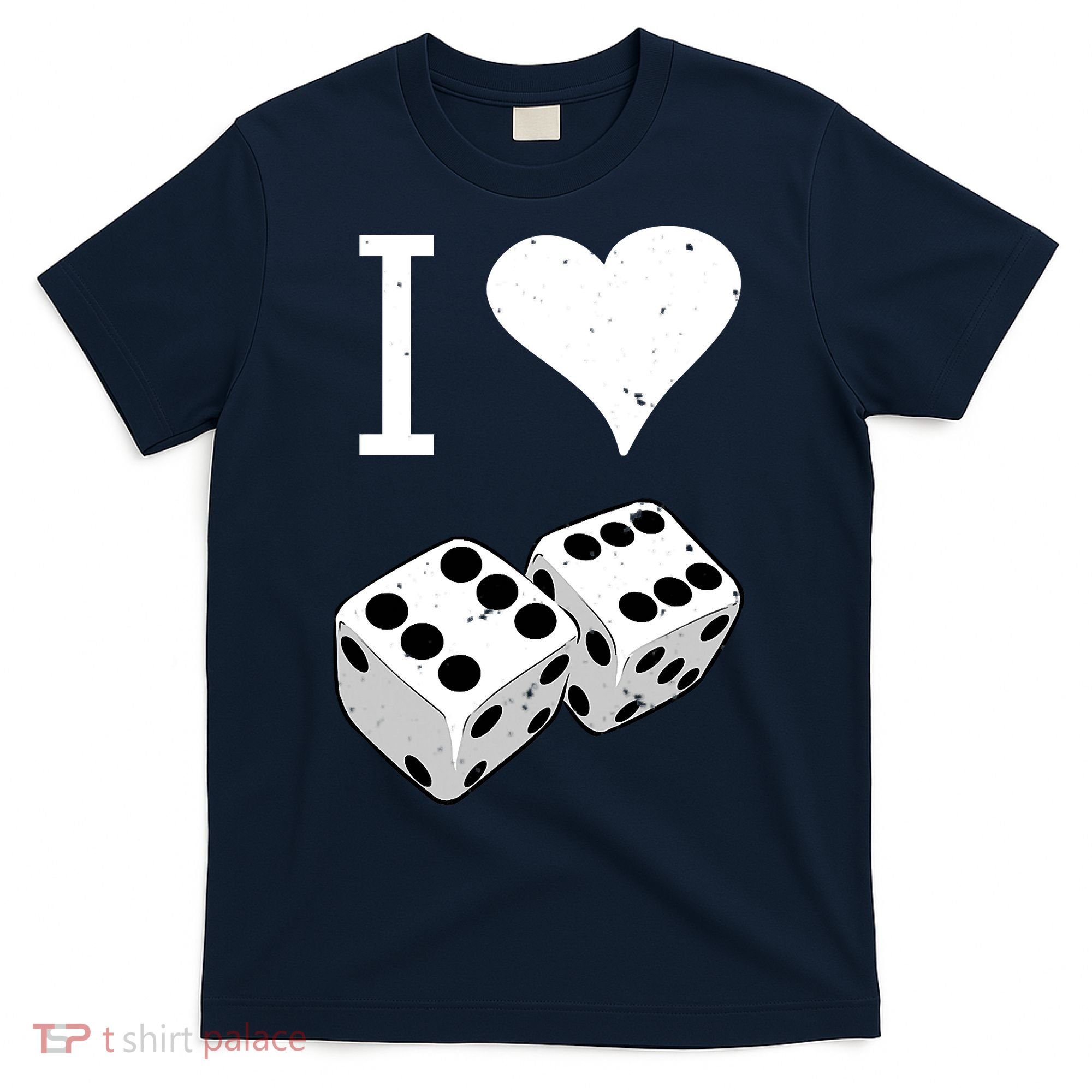 I Heart Dice Rolling Playing Betting Gambling Love T-Shirt