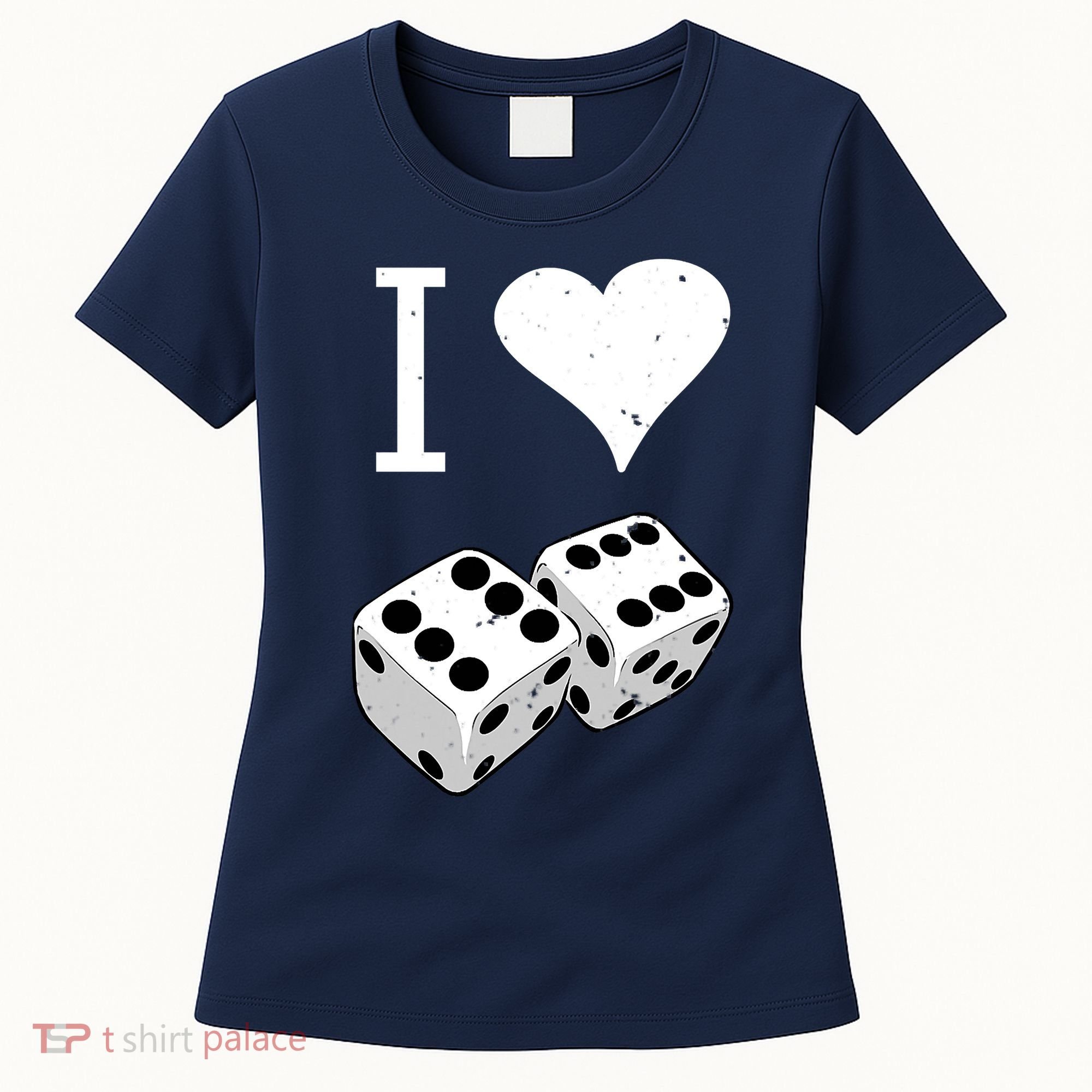 I Heart Dice Rolling Playing Betting Gambling Love Women's T-Shirt