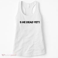 Is He Dead Yet Anti Trump Anti Republican Political Women's Tank Top thumb 0