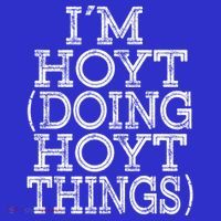I'm Hoyt Doing Hoyt Things Family Reunion First Name Gift Women's Tank Top thumb 5