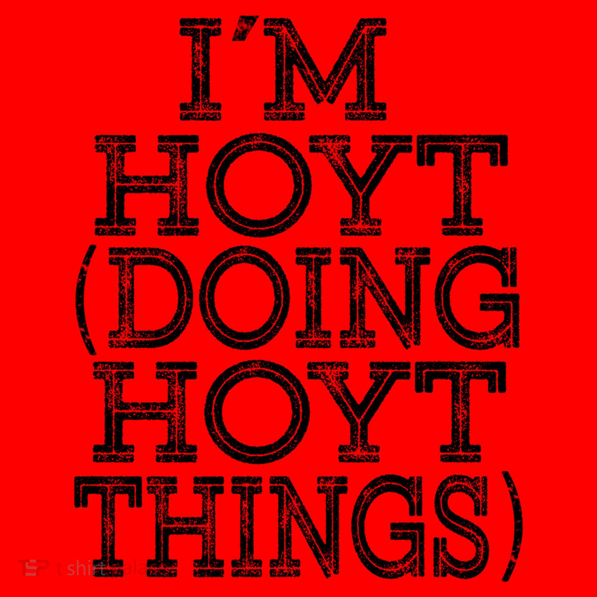 I'm Hoyt Doing Hoyt Things Family Reunion First Name Gift Santa Hat