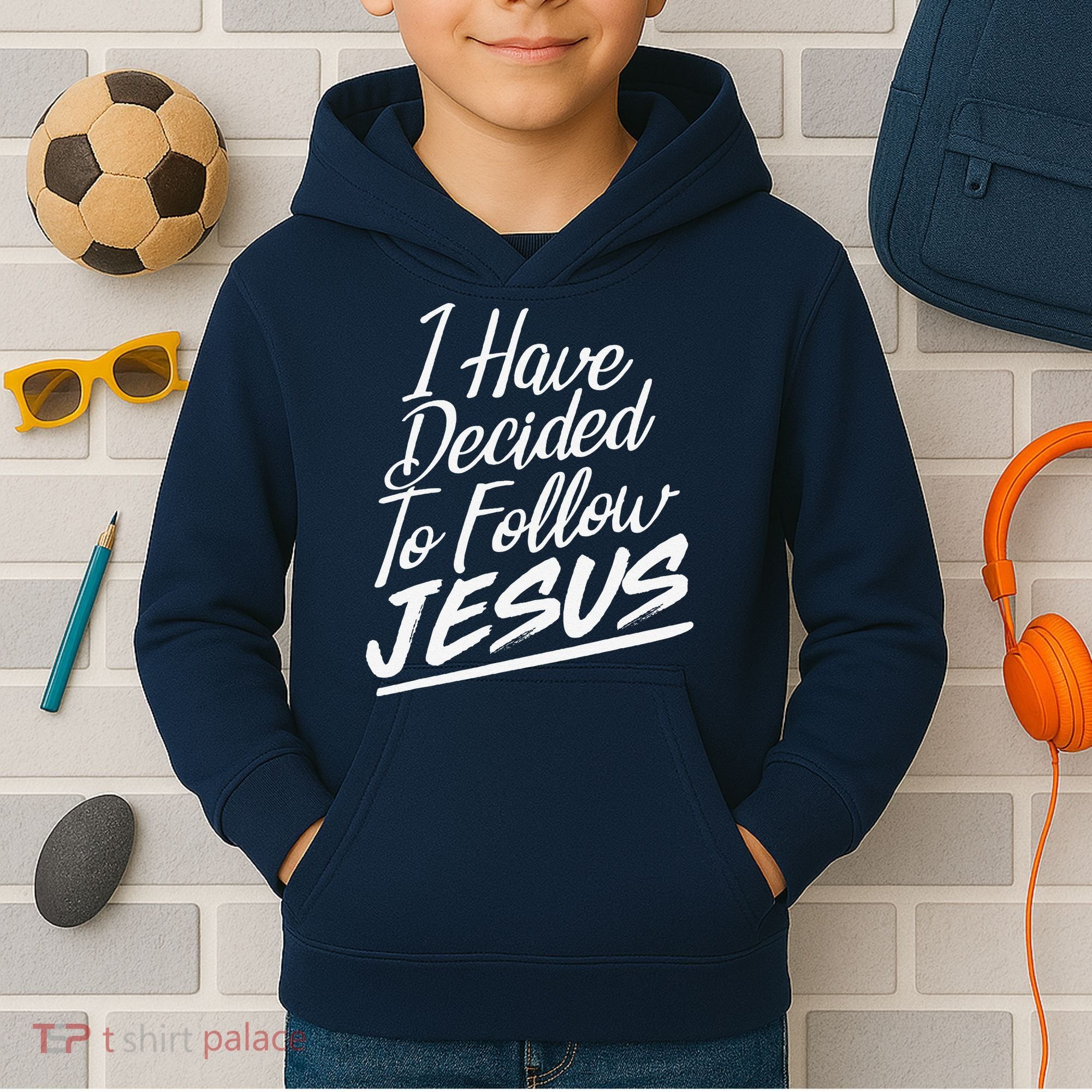 I Have Decided To Follow Jesus Christian Kids Hoodie