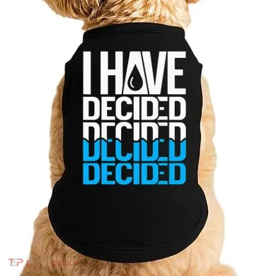 I Have Decided Baptized Doggie Tank