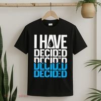 I Have Decided Baptized T-Shirt thumb 2