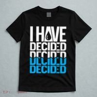 I Have Decided Baptized T-Shirt thumb 5