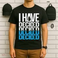 I Have Decided Baptized T-Shirt thumb 6