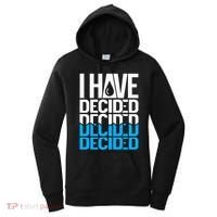 I Have Decided Baptized Women's Hoodie thumb 0