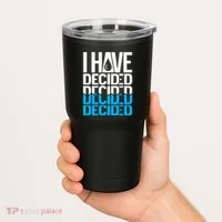 I Have Decided Baptized Tumbler thumb 2