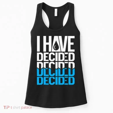 I Have Decided Baptized Women's Tank Top