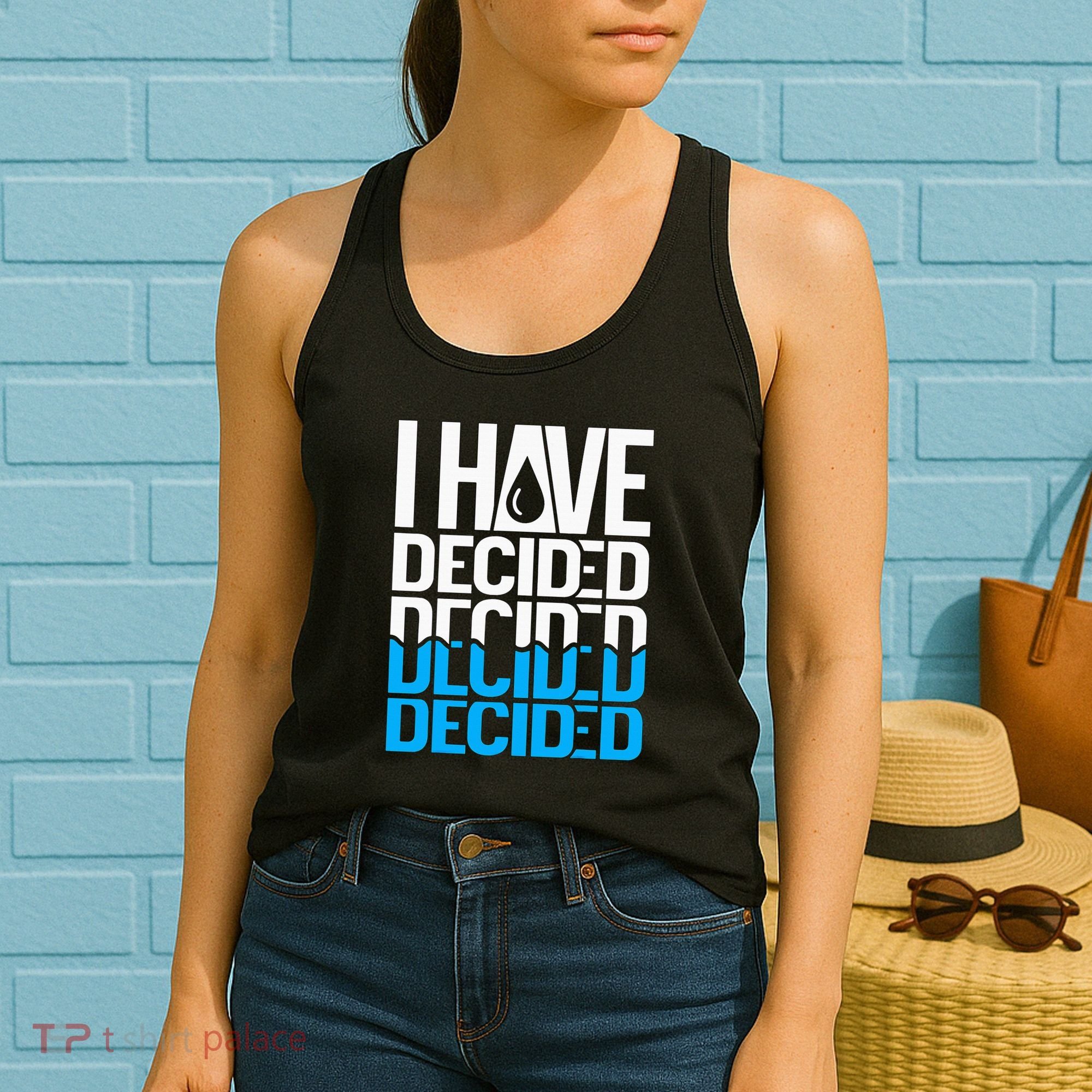 I Have Decided Baptized Women's Tank Top