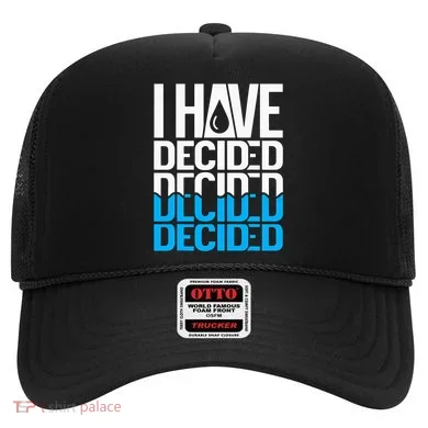 I Have Decided Baptized Hat