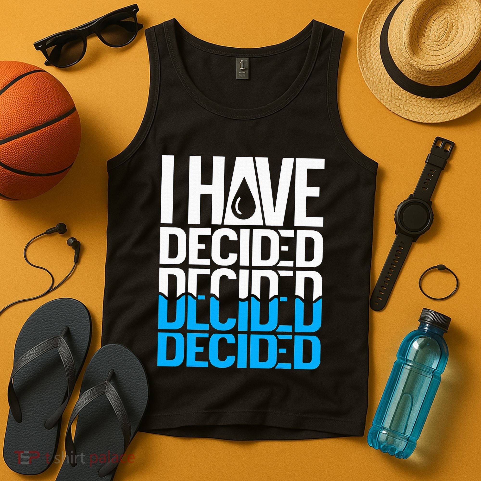 I Have Decided Baptized Tank Top