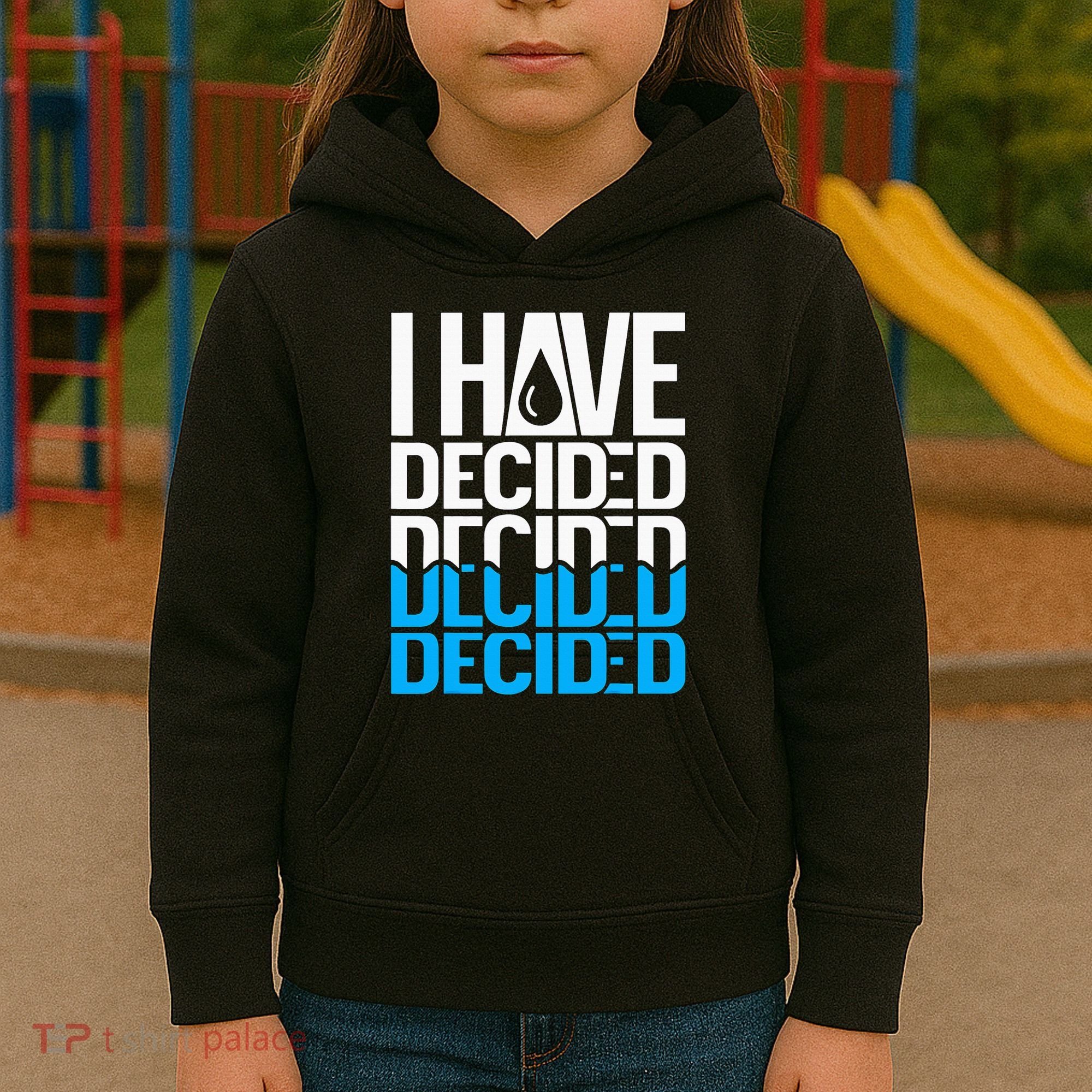 I Have Decided Baptized Kids Hoodie