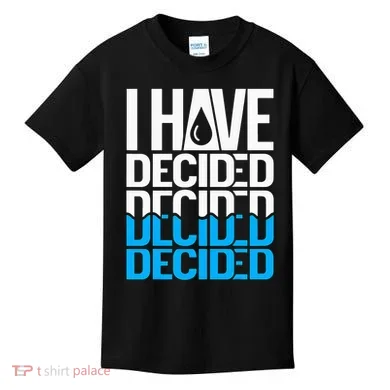 I Have Decided Baptized Kids T-Shirt