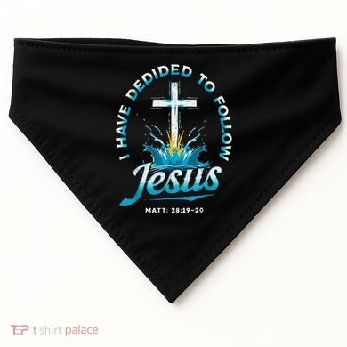 I Have Decided To Follow Jesus USA-Made Doggie Bandana