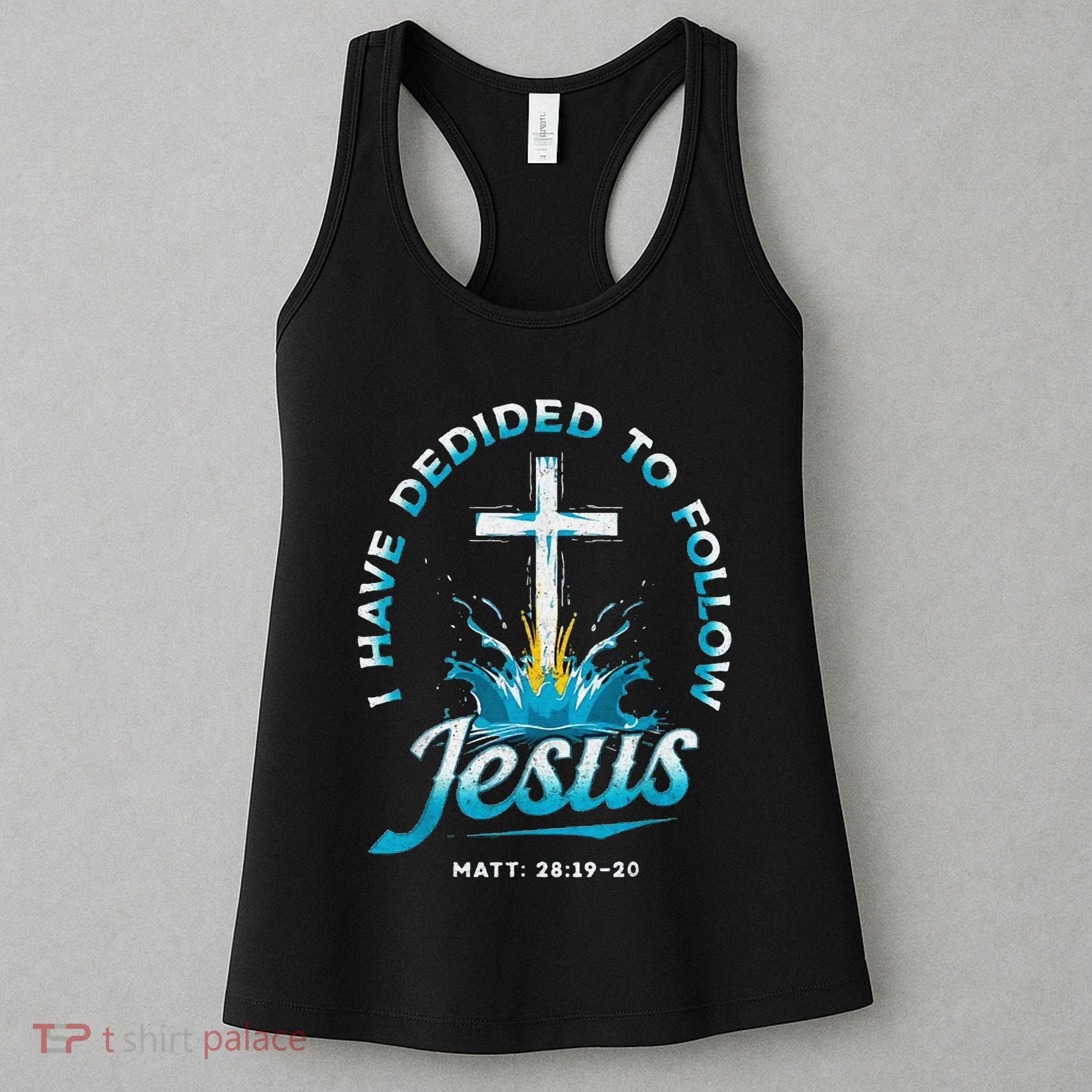 I Have Decided To Follow Jesus Women's Tank Top