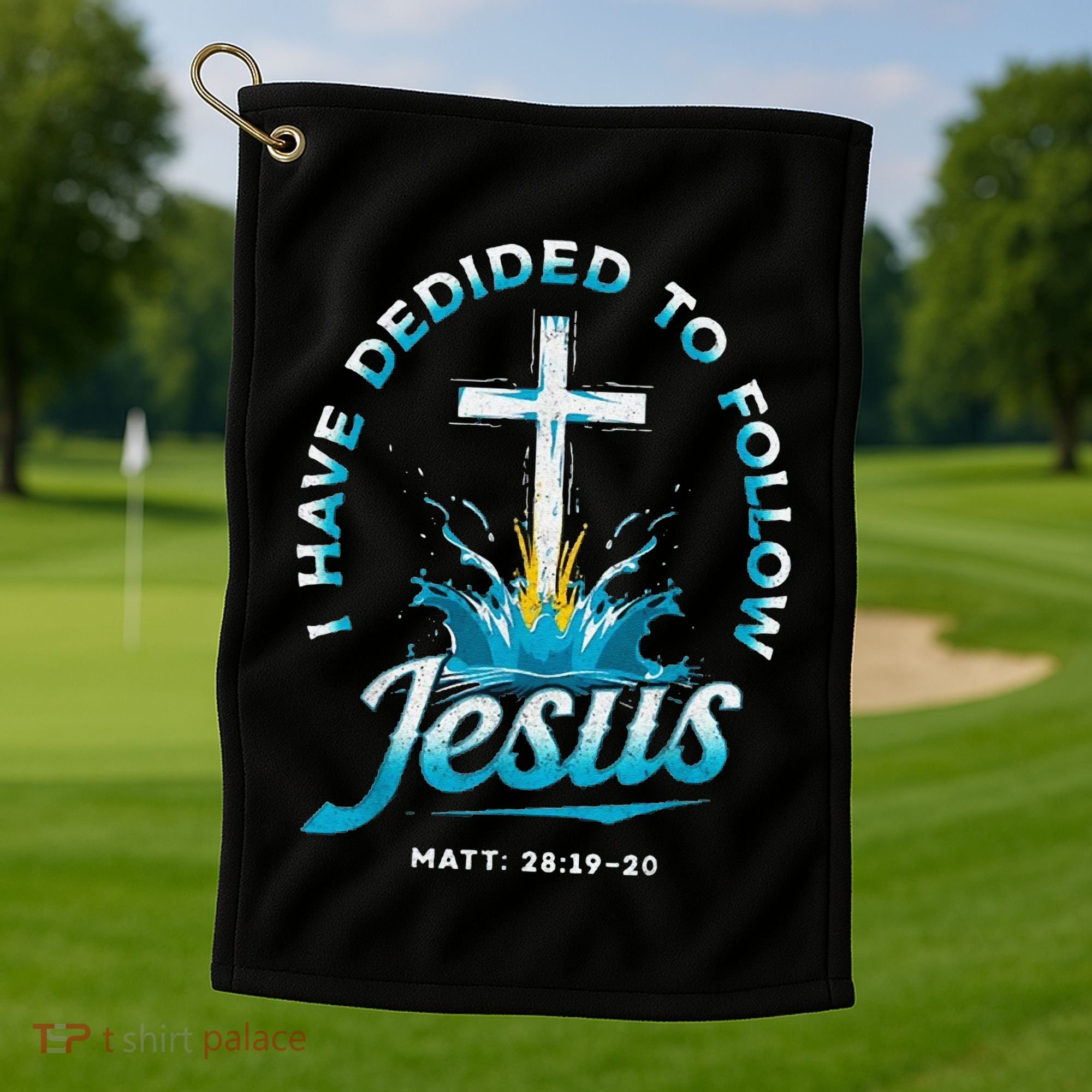 I Have Decided To Follow Jesus Golf Towel