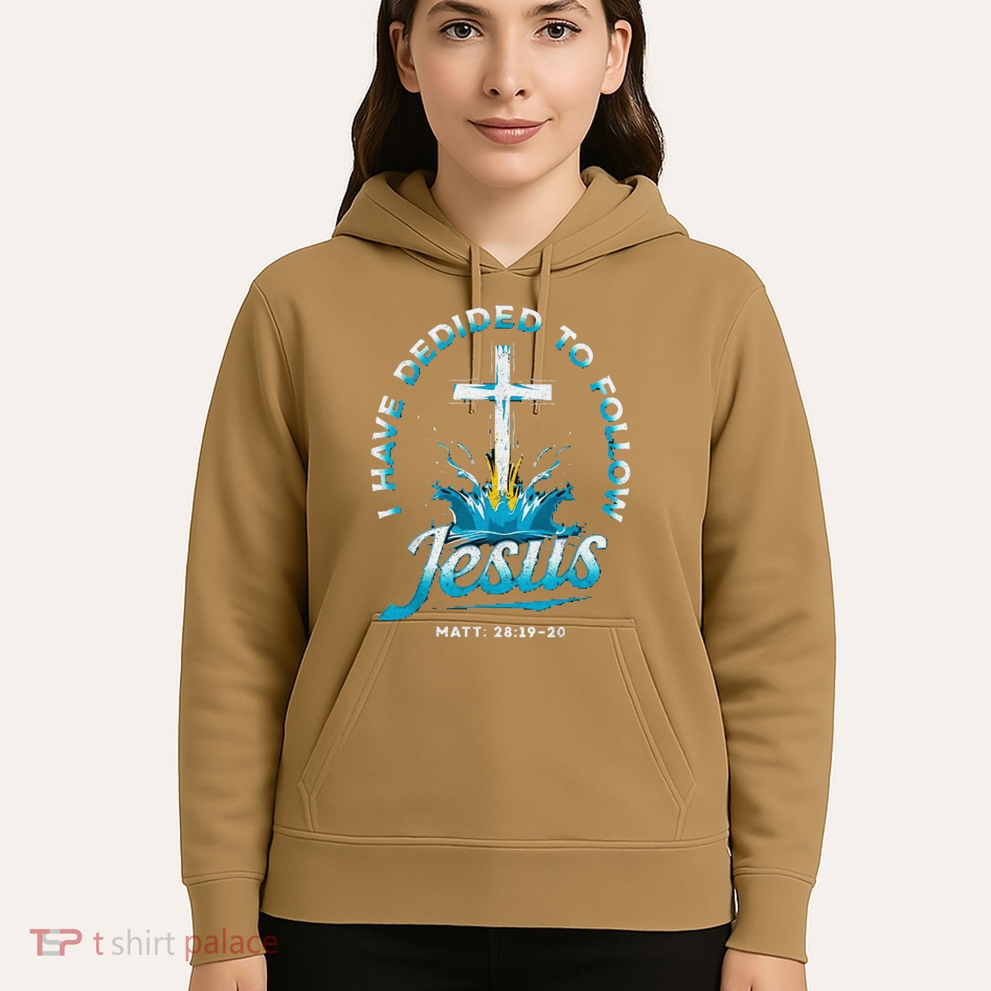 I Have Decided To Follow Jesus Hoodie
