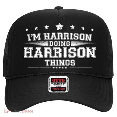 Im Harrison Doing Harrison Things Hat