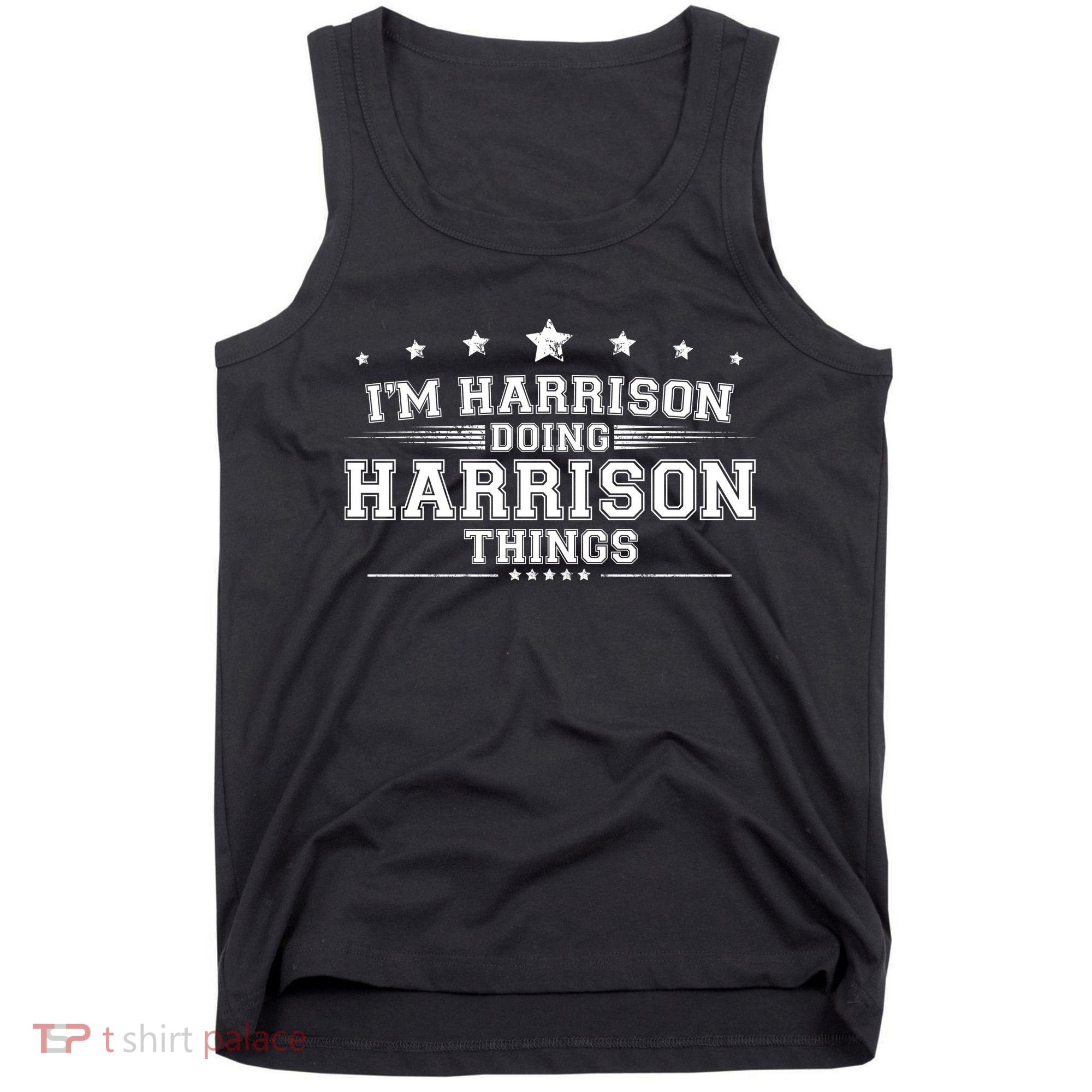 Im Harrison Doing Harrison Things Tank Top