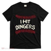 I Hit Dingers Baseball Softball T-Shirt thumb 0