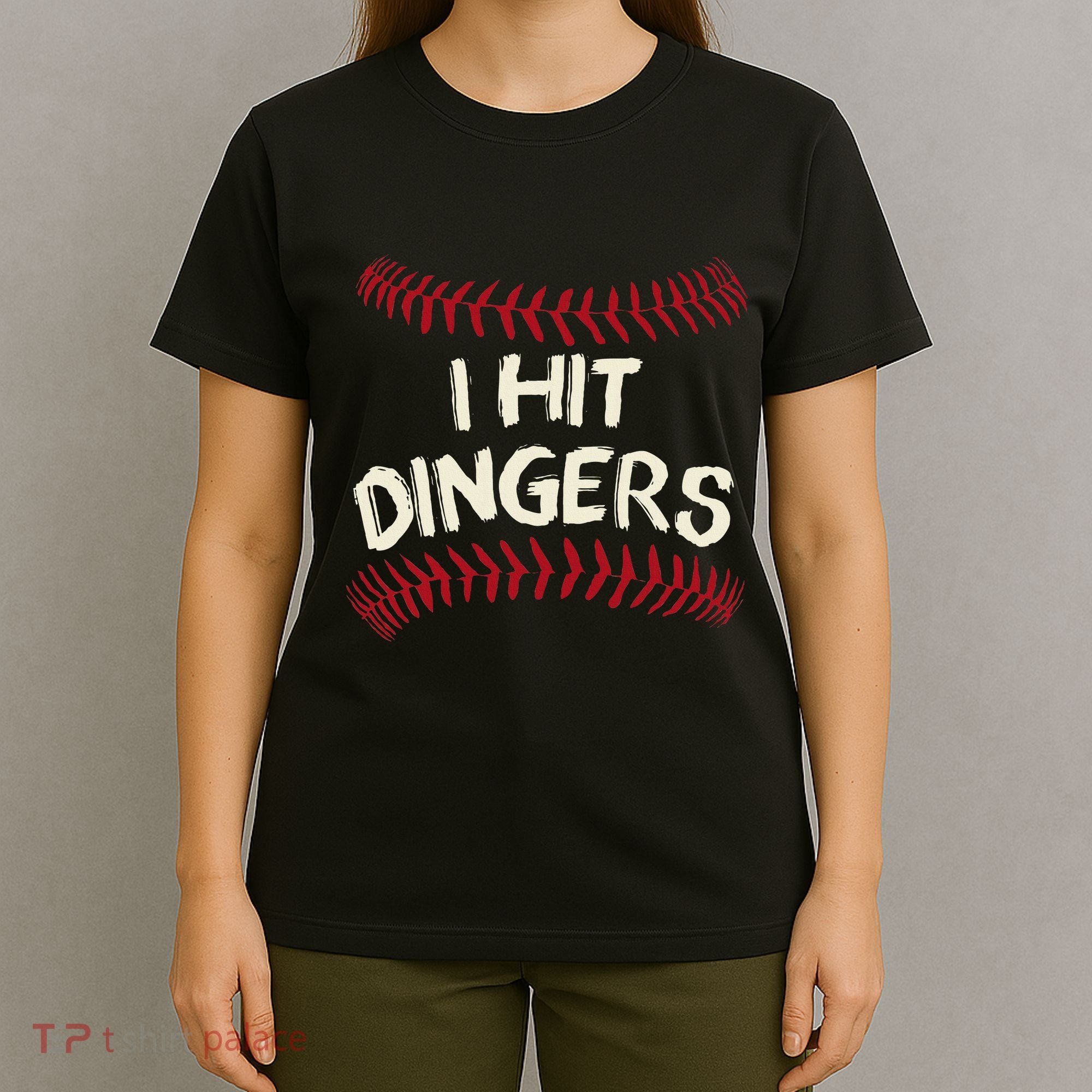 I Hit Dingers Baseball Softball T-Shirt
