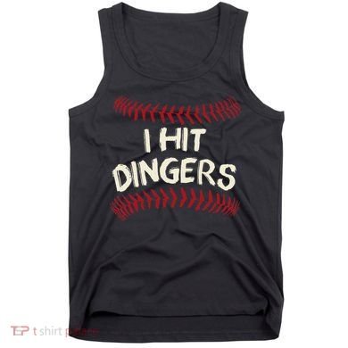I Hit Dingers Baseball Softball Tank Top