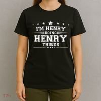 Im Henry Doing Henry Things T-Shirt thumb 4