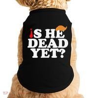 Is He Dead Yet 2025 Doggie Tank thumb 0