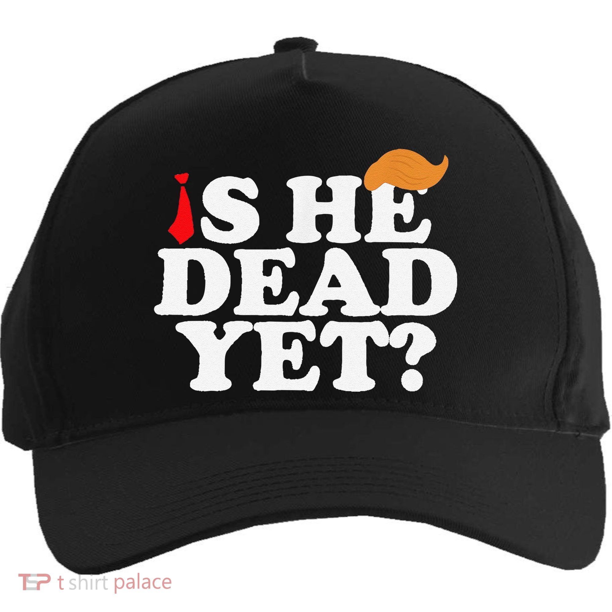 Is He Dead Yet 2025 Five-Panel Snapback Cap