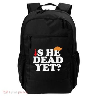 Is He Dead Yet 2025 Backpack