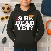 Is He Dead Yet 2025 Kids Hoodie thumb 2