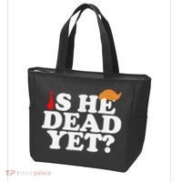 Is He Dead Yet 2025 Tote Bag thumb 3