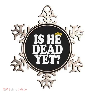 Is He Dead Yet Bold Ornament