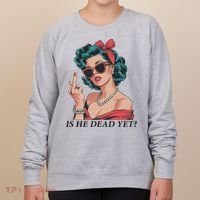 Is He Dead Yet Anti Racism Women's Sweatshirt thumb 0