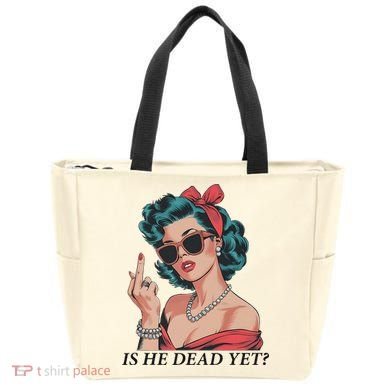 Is He Dead Yet Anti Racism Tote Bag
